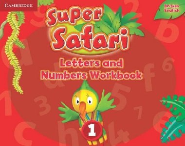 Super Safari Level 1 Letters and Numbers Workbook - kolektiv autor