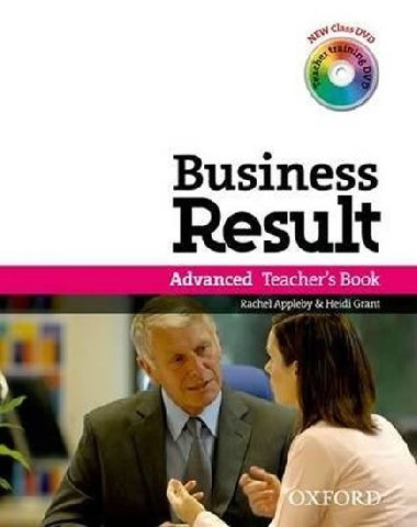 Business Result: Advanced: Teachers Book Pack : Business Result DVD Edition Teachers Book with Class DVD and Teacher Training DVD - Appleby Rachel
