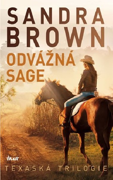 Odvn Sage - Texask trilogie - Sandra Brown