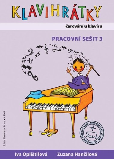 Klavihrtky - pracovn seit 3 - arovn u klavru - Iva Oplitilov; Zuzana Hanilov