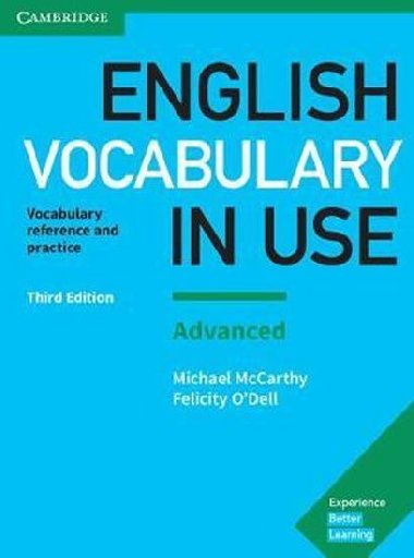 English Vocabulary in Use: Advanced Book with Answers : Vocabulary Reference and Practice - McCarthy Michael, O`Dell Felicity,