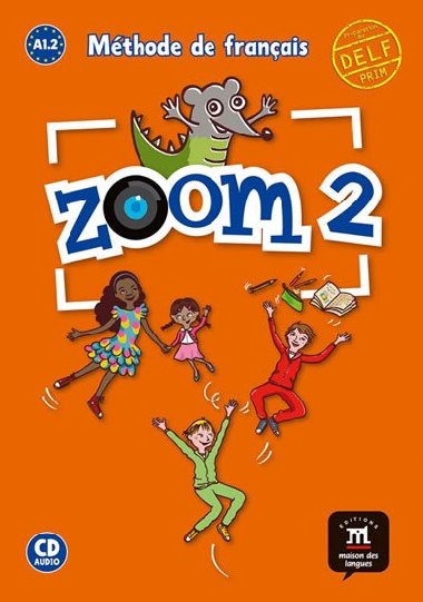 Zoom 2 (A1.2) - Livre de lleve + CD - neuveden