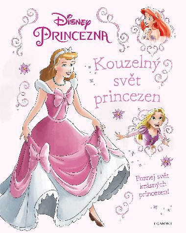 Princezna - Kouzeln svt princezen - Walt Disney