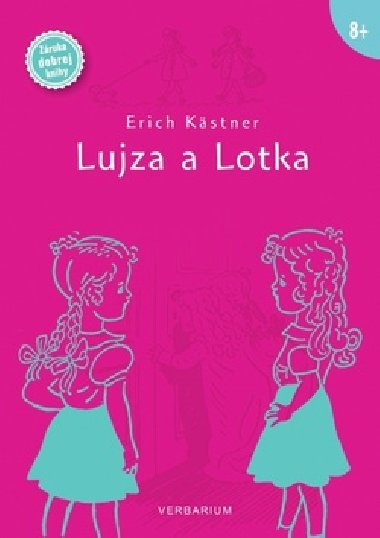 Lujza a Lotka - Erich Kstner
