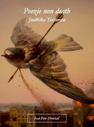 Poezie non death - Jindika Tischerov