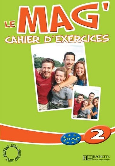 Le Mag´ 2 Cahier d´exercices - Himber Celine