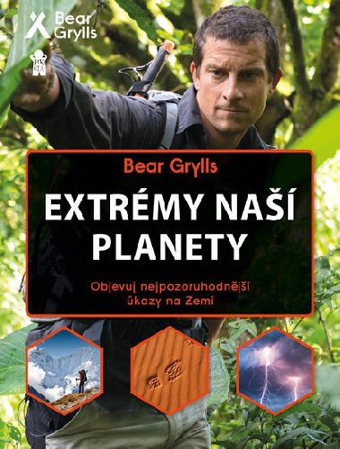 Extrmy na planety - Bear Grylls
