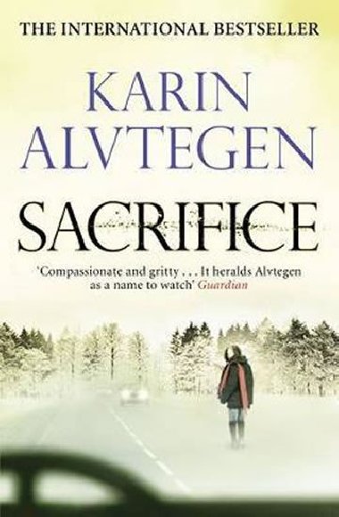 Sacrifice - Alvtegen Karin