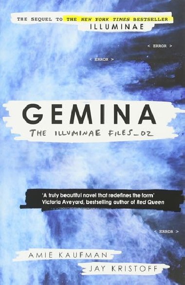 Gemina: The Illuminae files: Book 2 - Kaufmanov Amie, Kristoff Jay,