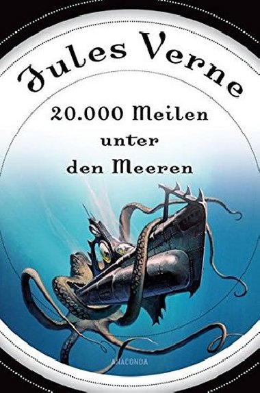 20.000 Meilen unter den Meeren - Verne Jules