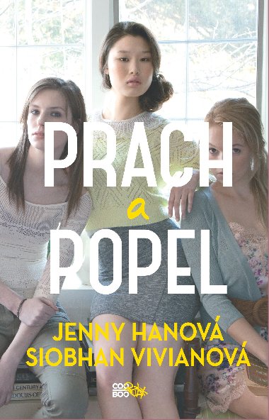 Prach a popel - Jenny Hanov, Siobhan Vivianov