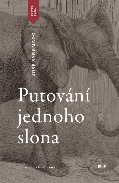 Putovn jednoho slona - Jos Saramago