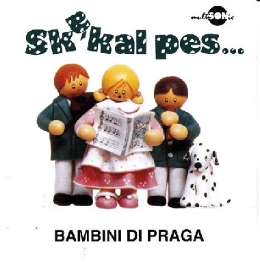 Bambini di Praga - Skkal pes - CD - Bambini di Praga