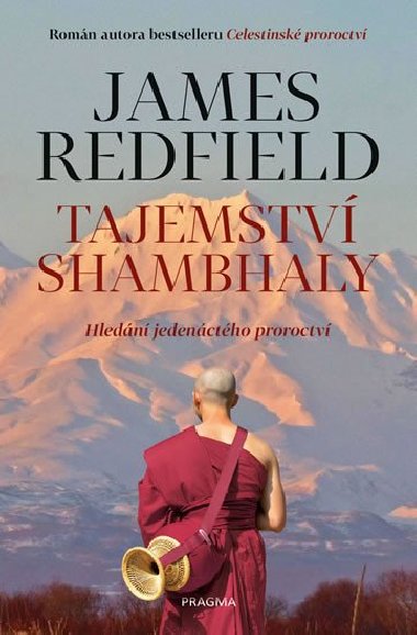 Tajemstv Shambhaly - James Redfield