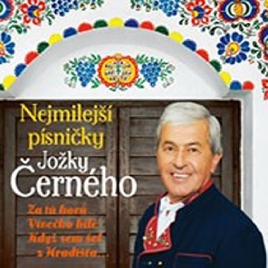 Joka ern - Nejmilej psniky - CD - Joka ern; Kvta Neporov; Karel Heger; Vojta Raick; Frantiek Fatna