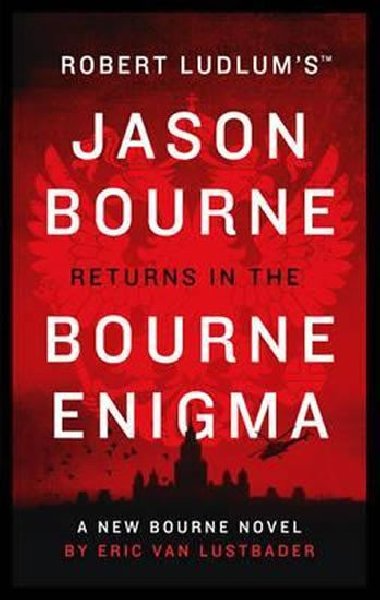 The Bourne Enigma - Eric van Lustbader, Robert Ludlum