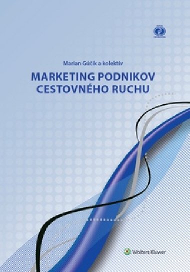 Marketing podnikov cestovnho ruchu - Marian Gik