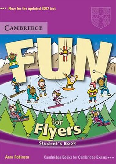 Fun for Flyers: Students Book - Robinson Anne