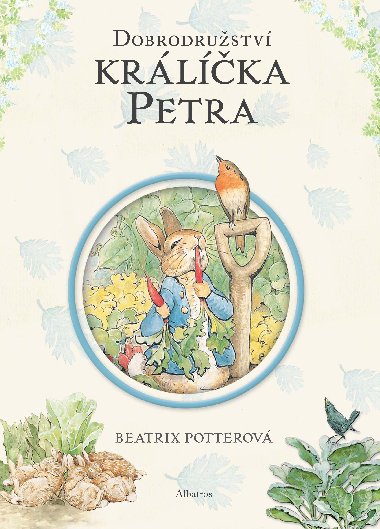 Dobrodrustv krlka Petra - Potterov Beatrix