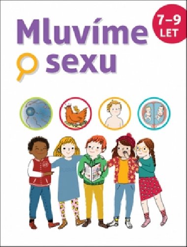 Mluvme o sexu 7/9 let - Christiane Verdoux; Jean Cohen; Jacqueline Kahn - Nathan
