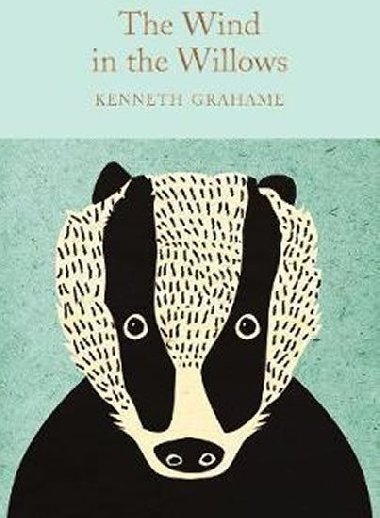 The Wind in the Willows - Grahame Kenneth