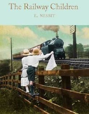 The Railway Children - Nesbitov Edith