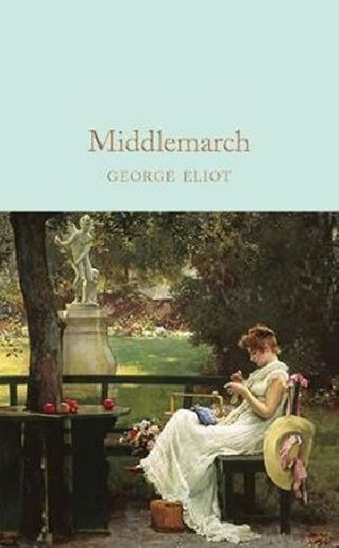Middlemarch - Eliotov George