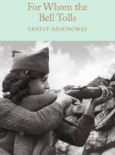 For Whom the Bell Tolls - Hemingway Ernest