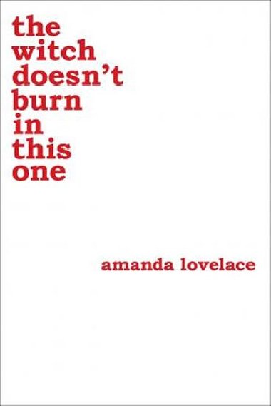the witch doesnt burn in this one - Lovelace Amanda