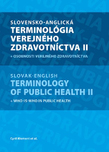 Slovensko-anglick terminolgia verejnho zdravotnctva II - Cyril Klement