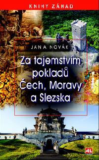 Za tajemstvm poklad ech, Moravy a Slezska - Jan A. Novk