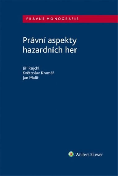 Prvn aspekty hazardnch her - Ji Rajchl; Kvtoslav Kram; Jan Mal