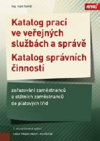 Katalog prac ve veejnch slubch a sprv 2018 - Ivan Tom
