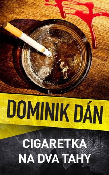 Cigaretka na dva tahy - Dominik Dn