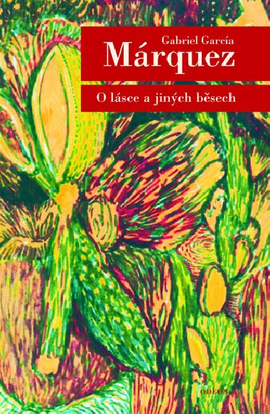 O LSCE A JINCH BSECH - Gabriel G. Mrquez