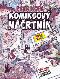 Komiksov nrtnk - Kurz pro tvrce komiks - Petr Kopl