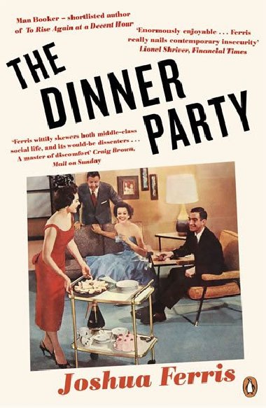 The Dinner Party - Ferris Joshua