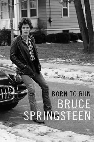 Born to Run - Bruce Springsteen - Bruce Springsteen