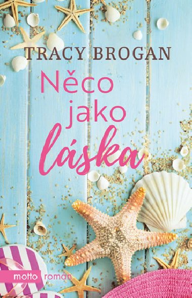 Nco jako lska - Tracy Brogan