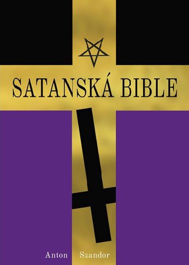 Satansk bible - Anton Szandor LaVey