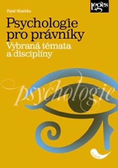Psychologie pro právníky - Pavel Hlavinka