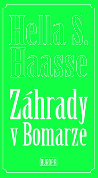 Zhrady v Bomarze - Hella S. Haasse