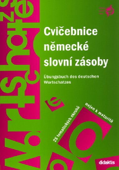 Cviebnice nmeck slovn zsoby - rka Mejzlkov