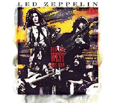 How the west was won - Led Zeppelin