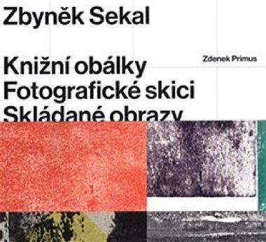 Zbynk Sekal: Knin oblky - Fotografick skici - Skldan obrazy - Zdenek Primus