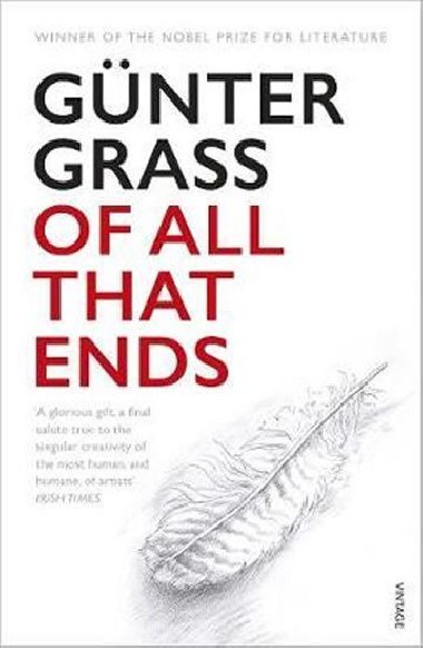 Of All That Ends - Gnter Grass