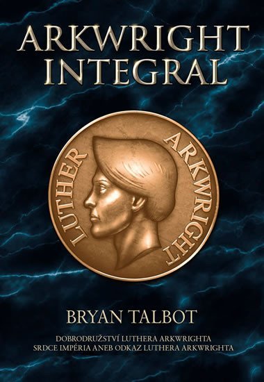 Arkwright Integral - Talbot Bryan