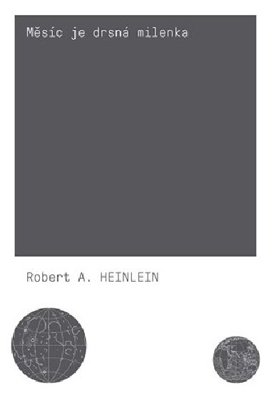 Msc je drsn milenka - Robert A. Heinlein