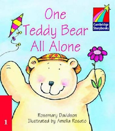 Cambridge Storybooks 1: One Teddy Bear All Alone - Davidson Rosemary