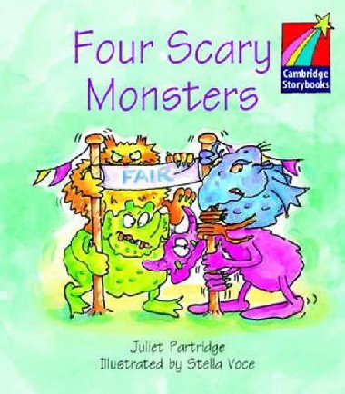 Cambridge Storybooks 1: Four Scary Monsters - Partridge Juliet